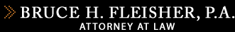 Bruce H. Fleisher, P.A. Attorney At Law | Criminal Law Lawyer Coconut Grove
