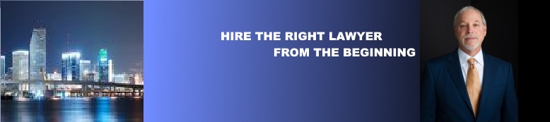 Hire The Right Lawyer From The Beginning